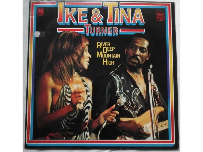 IKE &; TINA TURNER — River Deep Mountain High