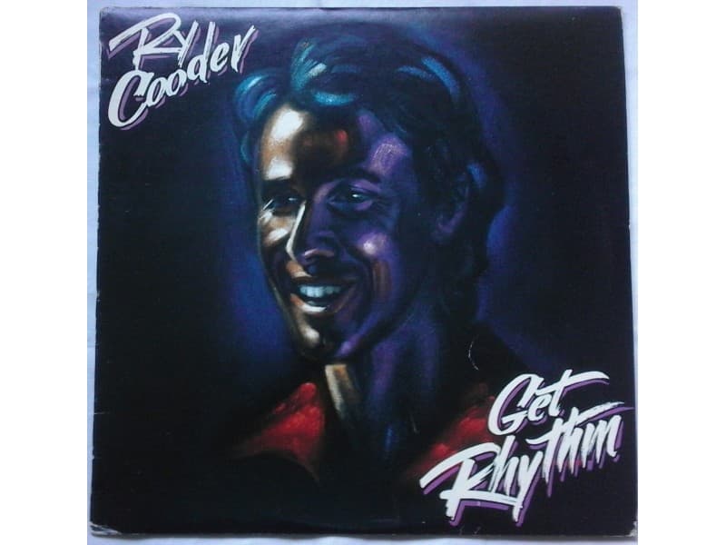 RY COODER — GET RHYTHM