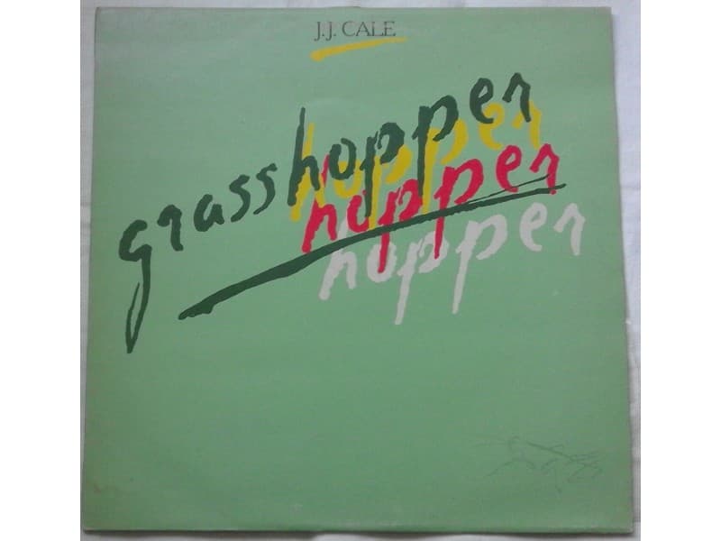 J. J. CALE — GRASSHOPPER