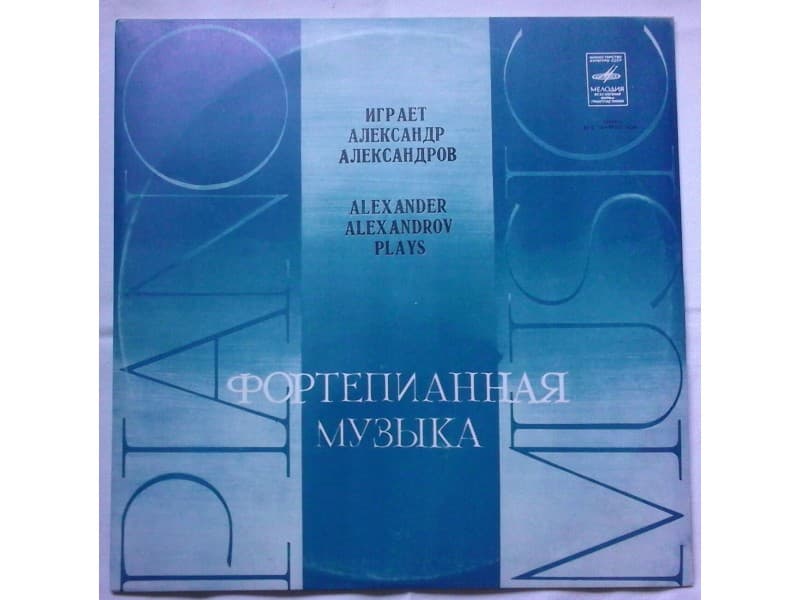 Alexander Alexandrov Piano — W.A.Mozart,P.E Bach