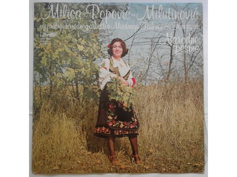MILICA POPOVIC MILUTINOVIC — Narodne pesme
