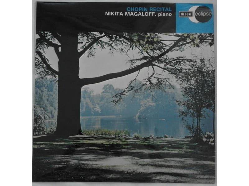NIKITA MAGALOFF — CHOPIN RECITAL (U.K.)