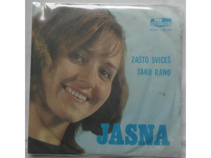 JASNA KOCIJASEVIC — Zasto sveces tako rano