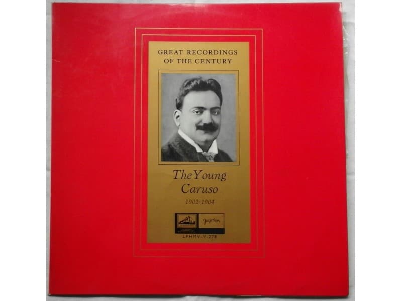 ENRICO CARUSO — THE YOUNG CARUSO
