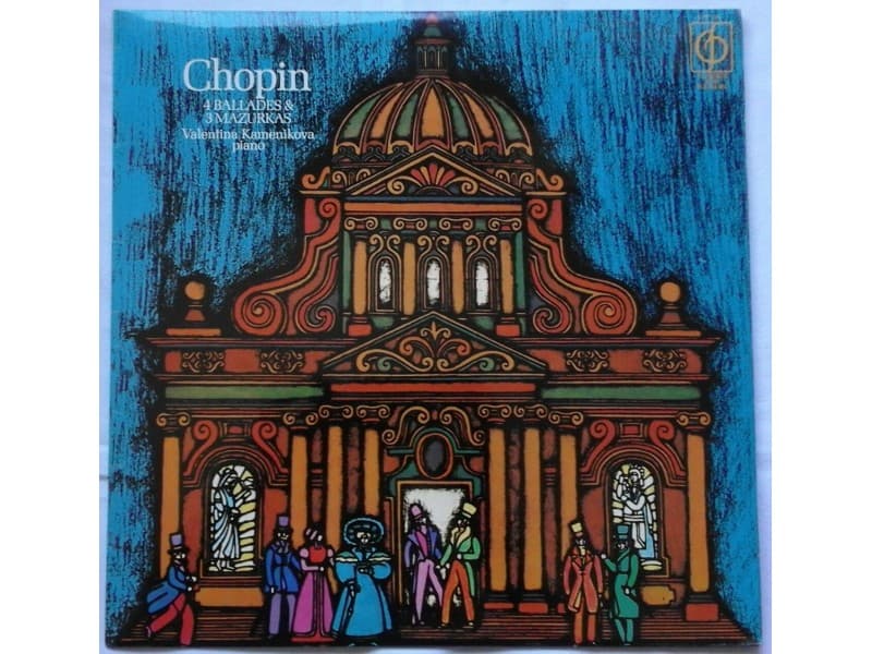 VALENTINA KAMENIKOVA — Chopin 4 ballades & 3 mazurkas