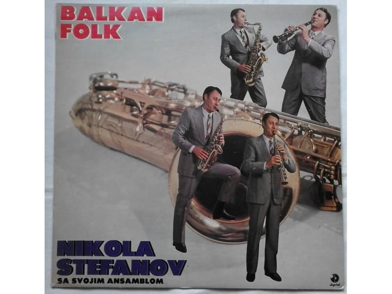 NIKOLA STEFANOV — BALKAN FOLK