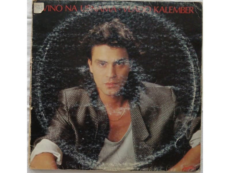 VLADO KALEMBER — VINO NA USNAMA