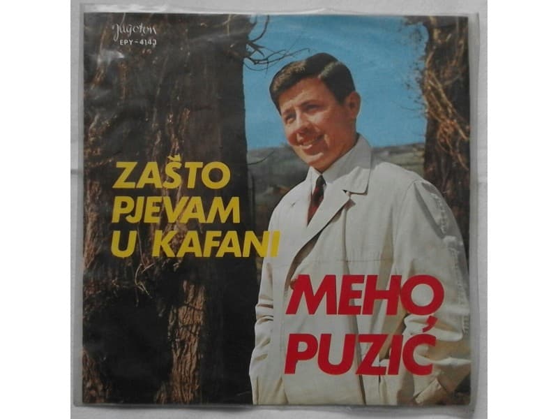 MEHO PUZIC — ZASTO PJEVAM U KAFANI