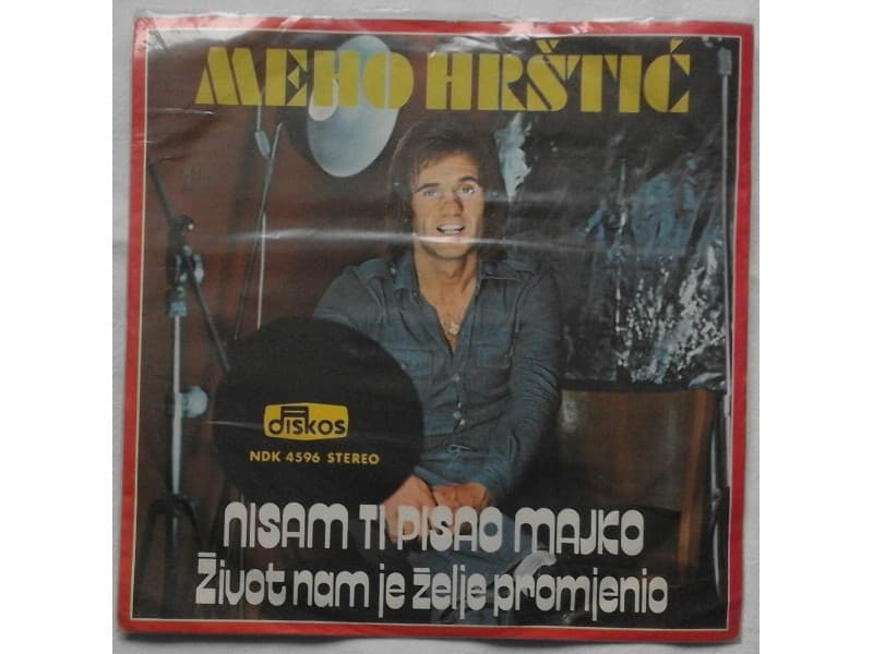 MEHO HRSTIC — NISAM TI PISAO MAJKO
