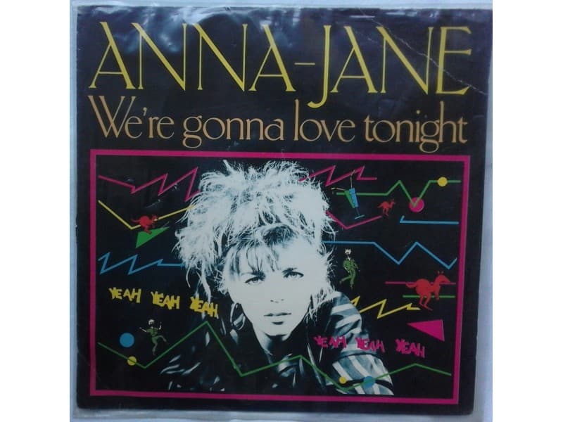 ANNA JANE — WE`RE GONNA LOVE TONIGHT