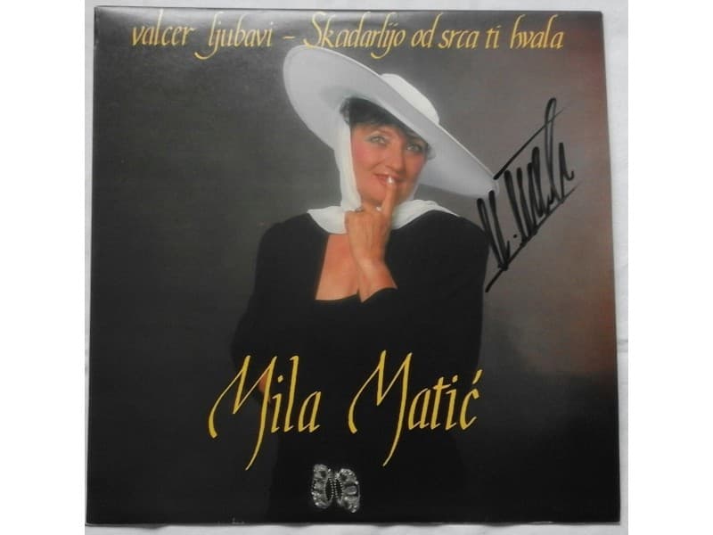 MILA MATIC — VALCER LJUBAVI