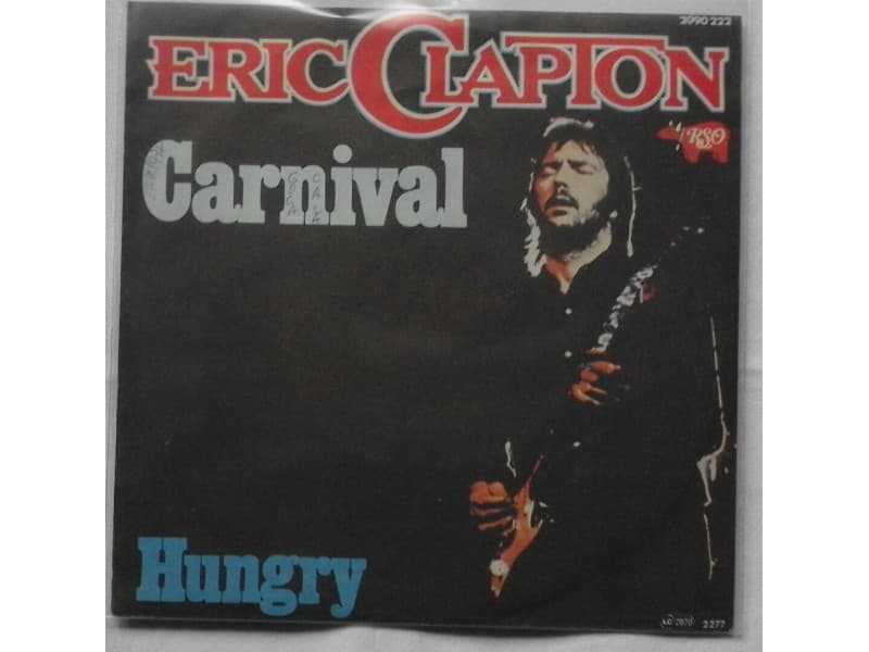 ERIC CLAPTON — CARNIVAL / HUNGRY