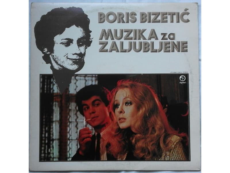 BORIS BIZETIC — MUZIKA ZA ZALJUBLJENE
