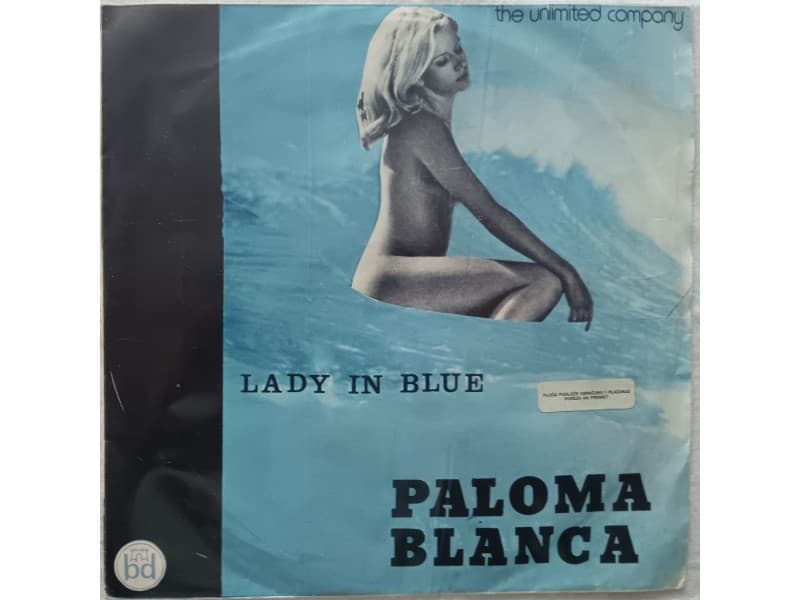 THE UNLIMITED COMPANY — PALOMA BLANCA
