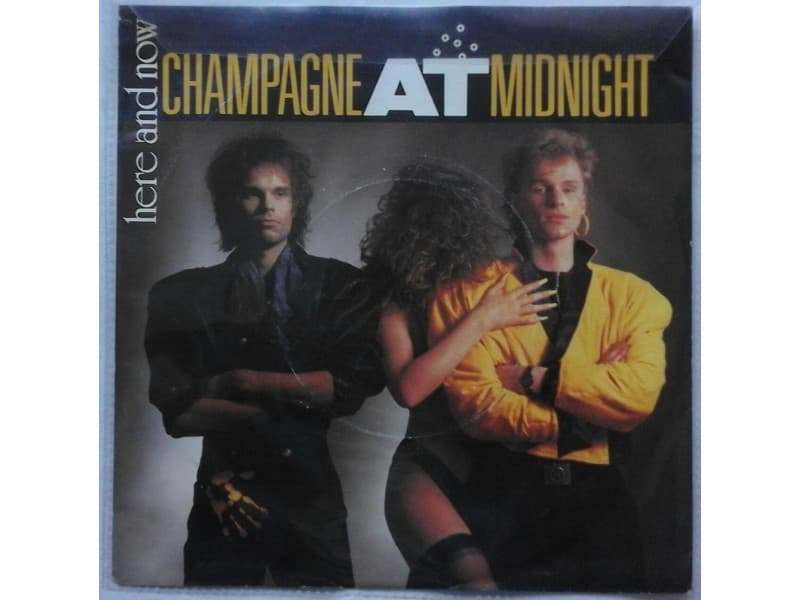 CHAMPAGNE AT MIDNIGHT — HERE AND NOW