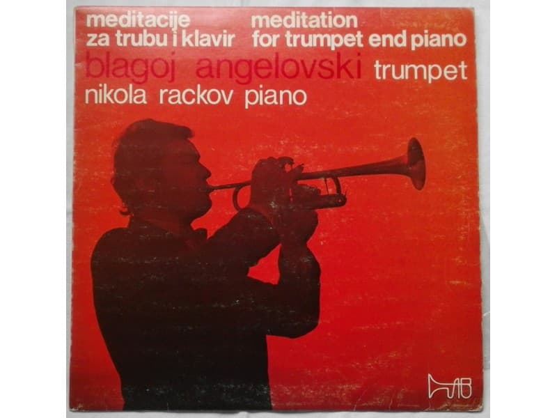 Blagoj Angelovski / Nikola Rackov — Meditacija za trubu