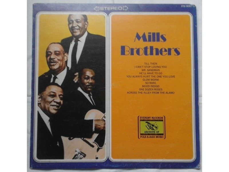 MILLS BROTHERS — MILLS BROTHERS