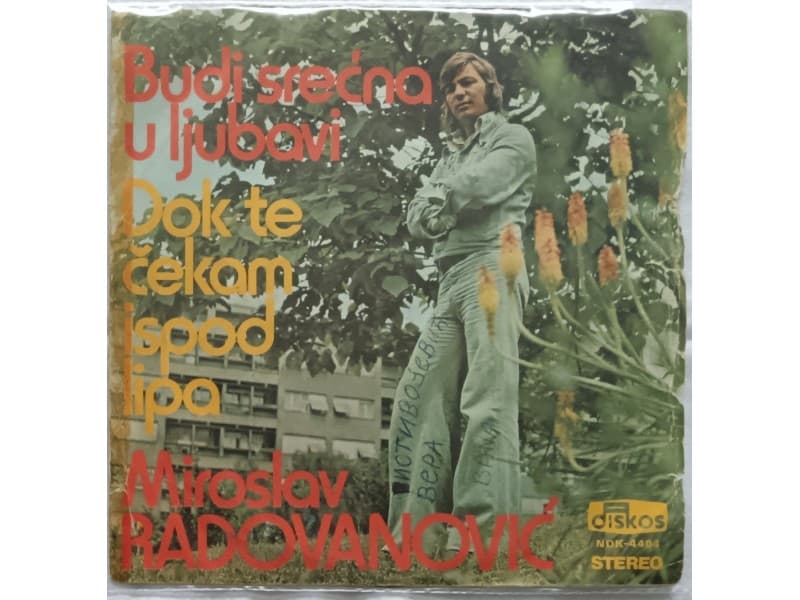 MIROSLAV RADOVANOVIC — Budi srecna u ljubavi