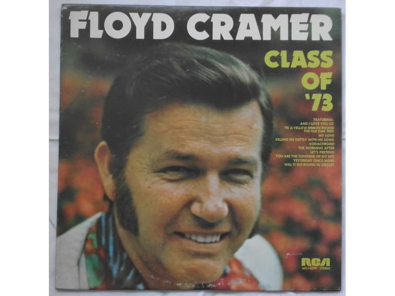 FLOYD CRAMER — CLASS OF `73 (U.S.A. Press)