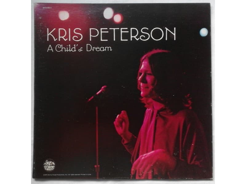 KRIS PETERSON — A CHILD`S DREAM