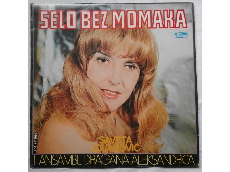 SAVETA JOVANOVIC — SELO BEZ MOMAKA