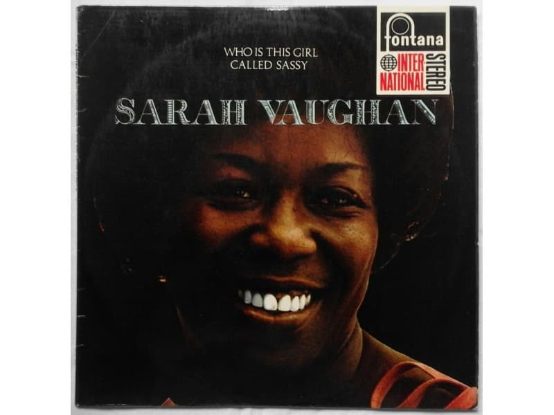SARAH VAUGHAN — Who is this girl called Sassy
