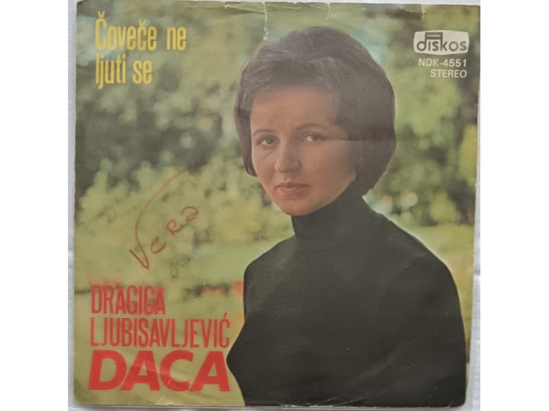 Dragica Ljubisavljevic Daca — Covece ne ljuti se
