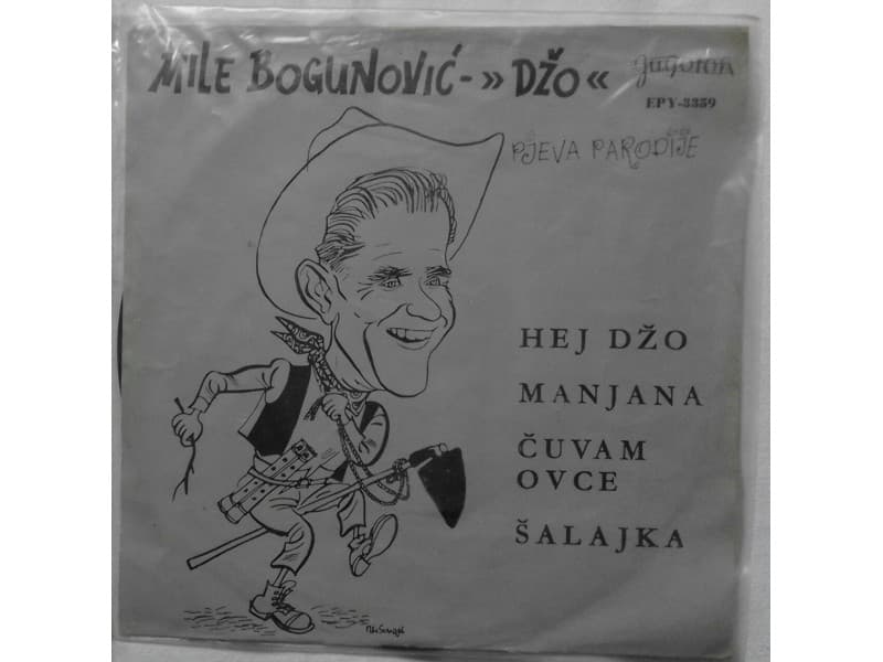 MILI BOGUNOVIC DZO — HEJ DZO / MANJANA