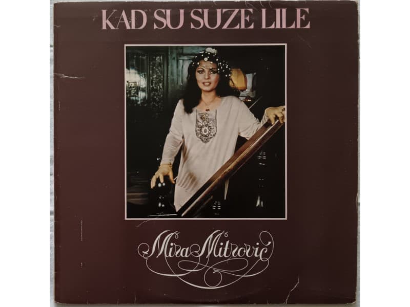 MIRA MITROVIC — KAD SU SUZE LILE