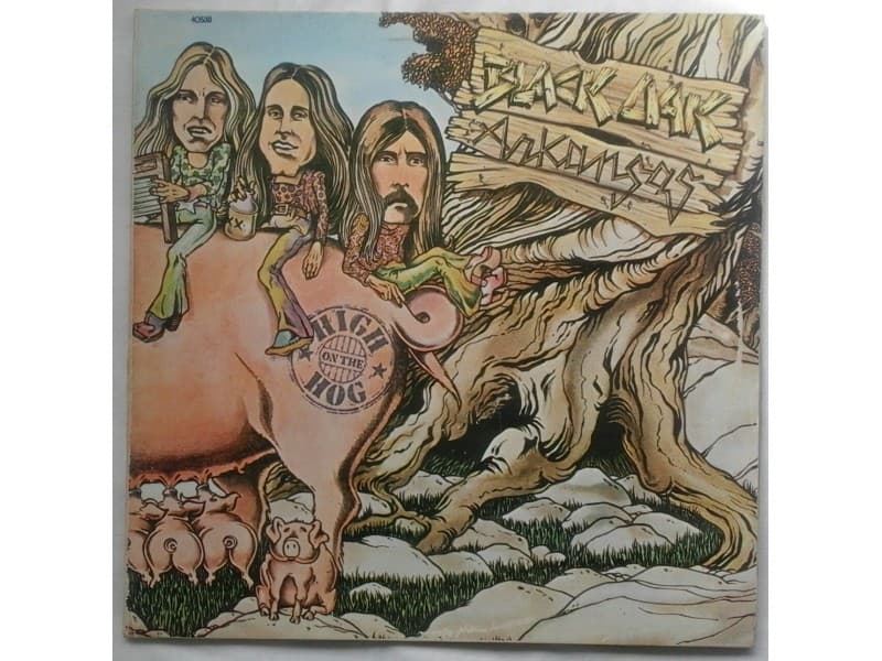 BLACK OAK ARKANSAS — HIGH ON THE HOG