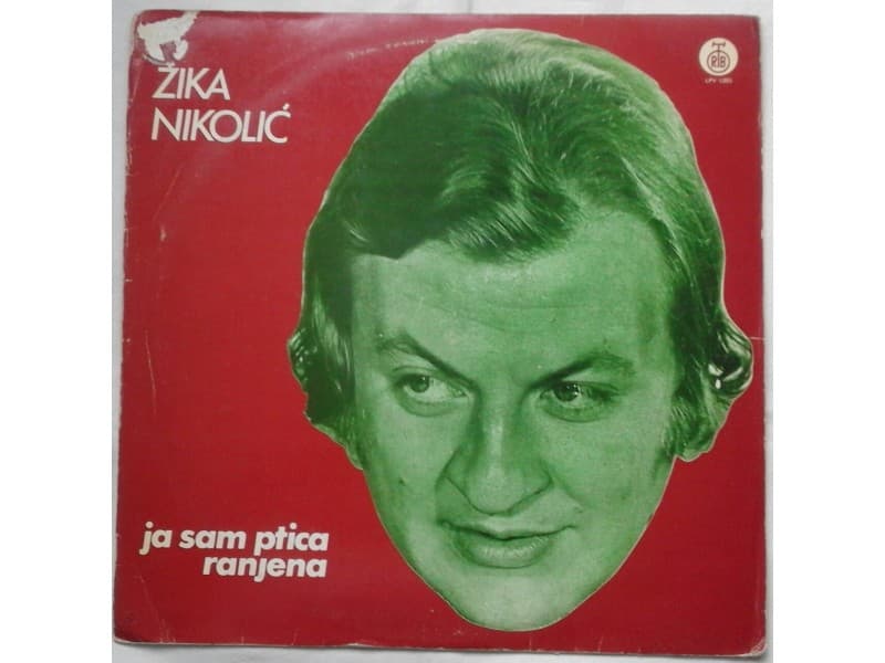 ZIKA NIKOLIC — JA SAM PTICA RANJENA