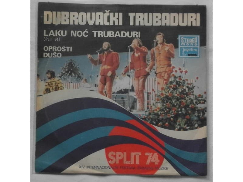 DUBROVACKI TRUBADURI — Laku noc trubaduri