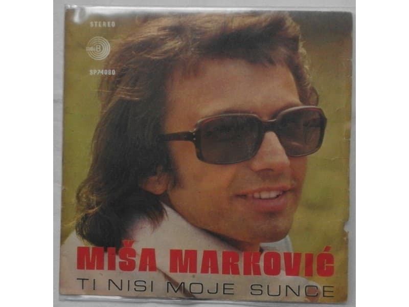 MISA MARKOVIC — Ti nisi moje sunce