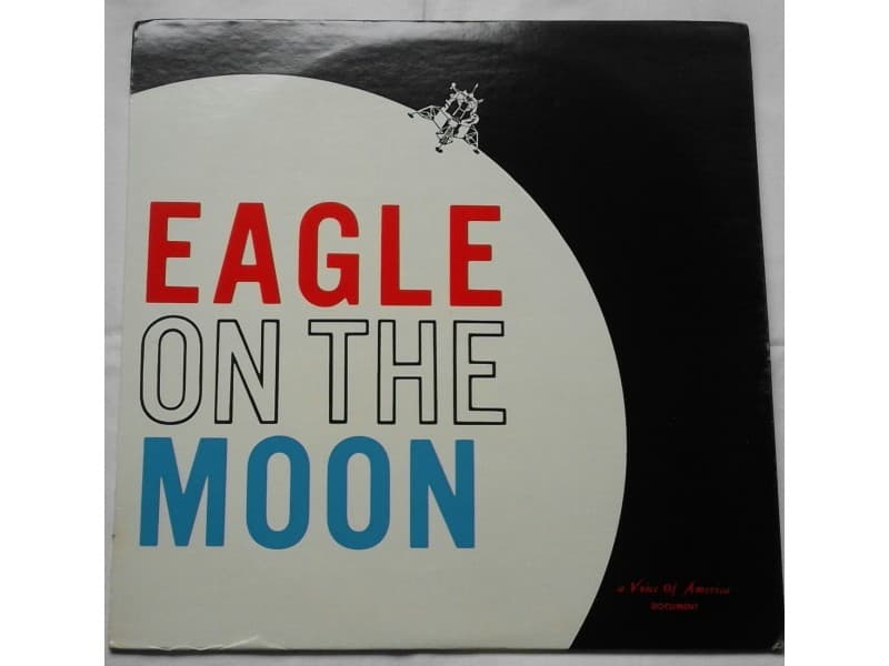 EAGLE ON THE MOON ( U.S.A. Press ) — —