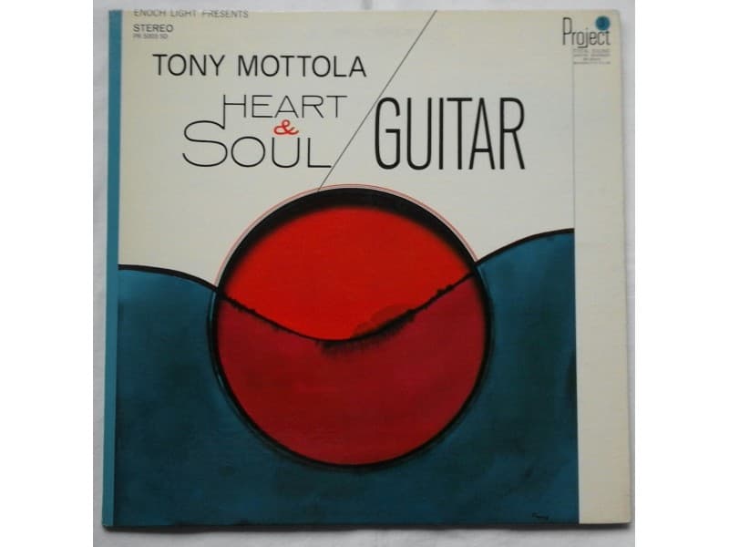 TONY MOTTOLA — HEART & SOUL