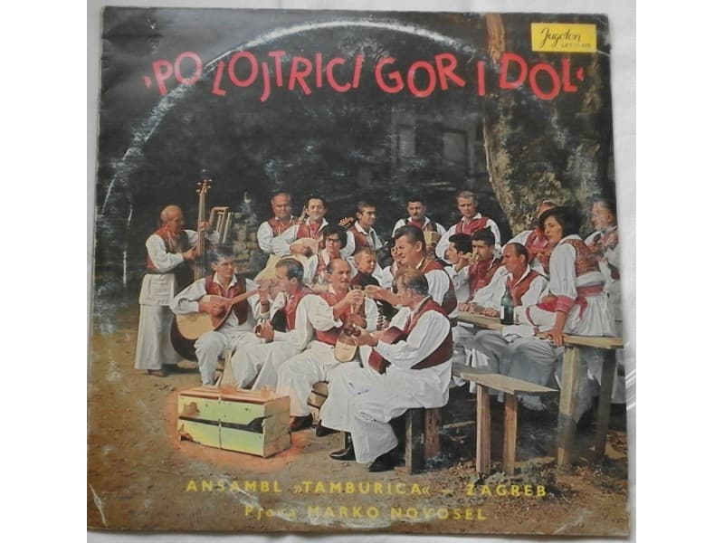 Ansambl`Tamburica`& Mirko Novosel-Po lojtrici gor i dol — —