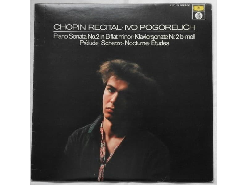 IVO POGORELICH — CHOPIN RECITAL