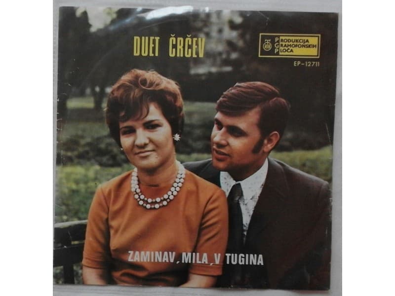 DUET CRCEV — ZAMINAV, MILA, V TUGINA