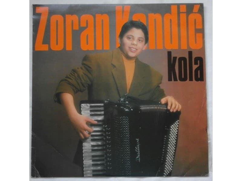 ZORAN KANDIC — KOLA