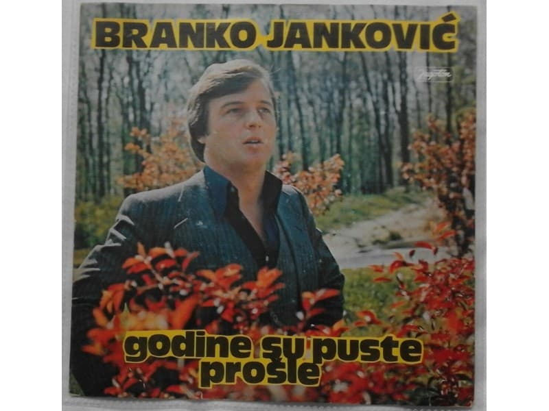 BRANKO JANKOVIC — Godine su puste prosle