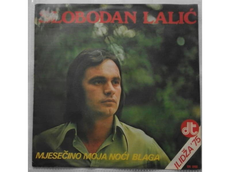 SLOBODAN LALIC — Mjesecino moja noci blaga