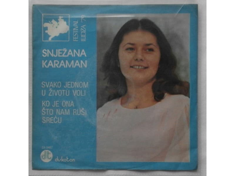 SNJEZANA KARAMAN — Svako u zivotu jednom voli