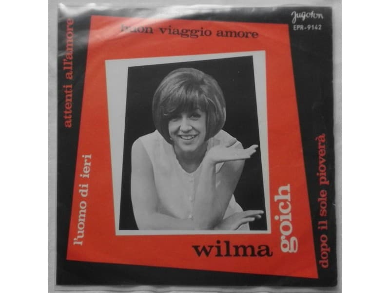 WILMA GOICH — ATTENTI ALL`AMORE