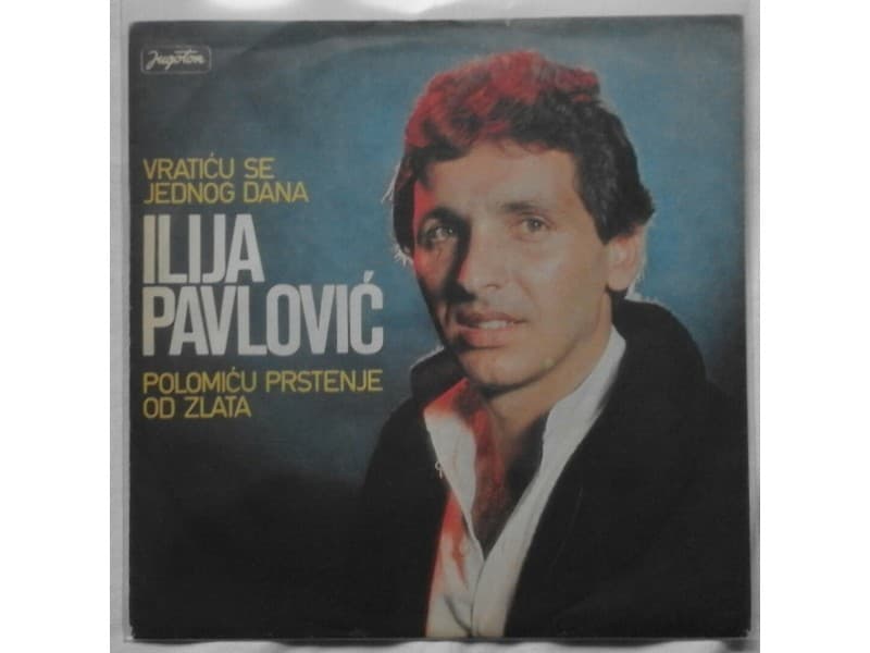 ILIJA PAVLOVIC — POLOMICU PRSTENJE OD ZLATA