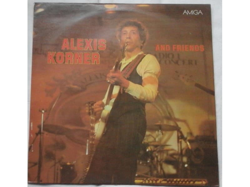 ALEXIS KORNER — Alexis Korner and friends
