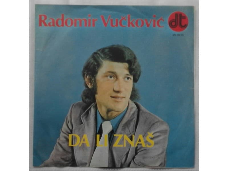 RADOMIR VUCKOVIC — DA LI ZNAS