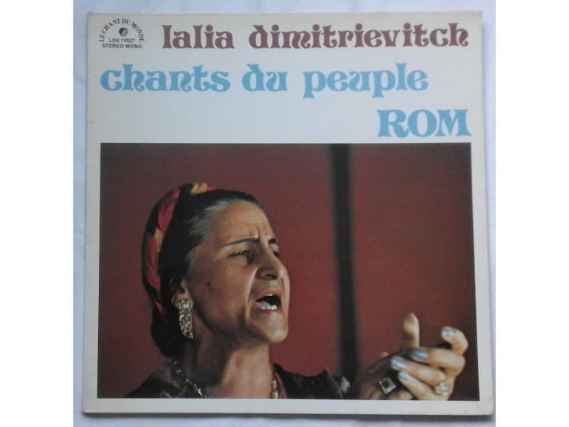LALIA DIMITRIEVITCH — Chants du peuple rom