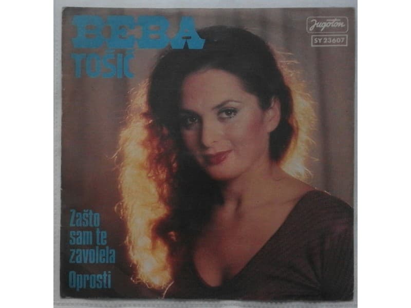 BEBA TOSIC — ZASTO SAM TE ZAVOLELA