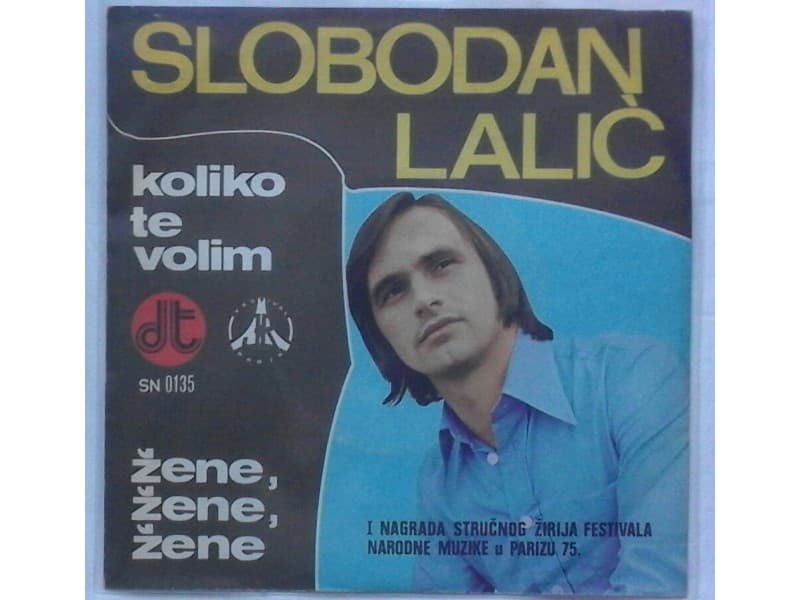 SLOBODAN LALIC — KOLIKO TE VOLIM