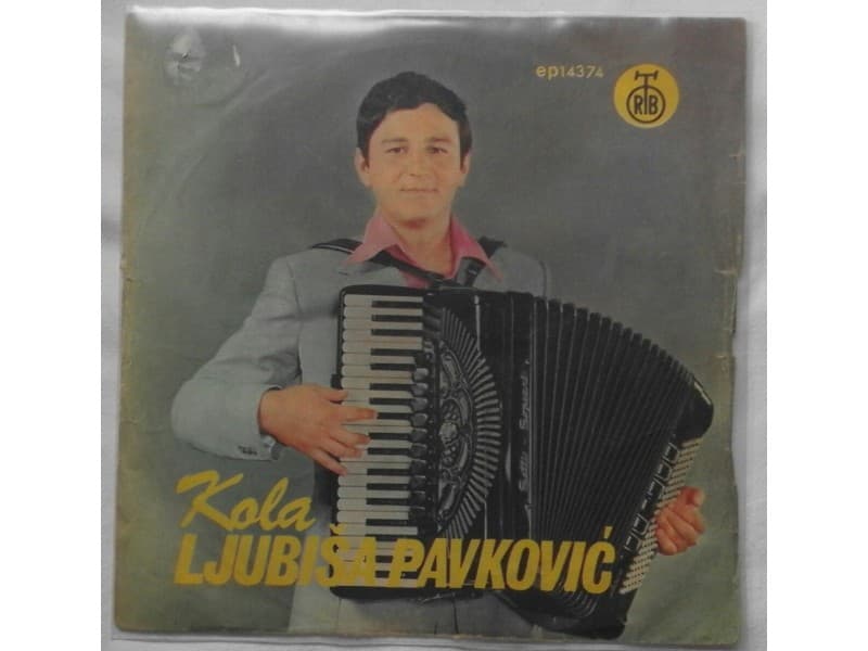 LJUBISA PAVKOVIC — LJUBISINO KOLO